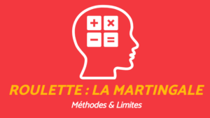 Roulette MARTINGALE : La méthode IMPARFAITE