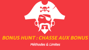 BONUS HUNT c’est quoi ? LES 5 PARAMÈTRES GAGNANTS !