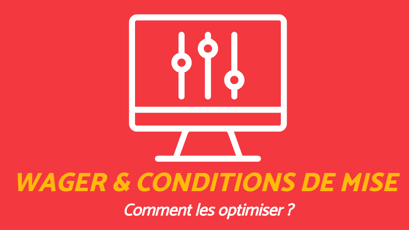 WAGER|PLAYTHROUGH : Comment les OPTIMISER ?